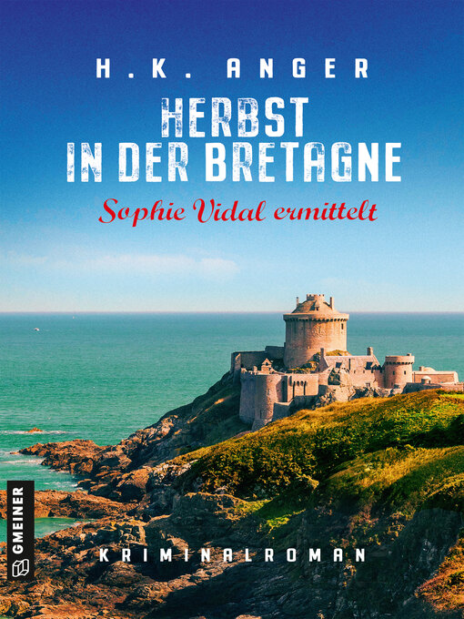Title details for Herbst in der Bretagne by H. K. Anger - Wait list